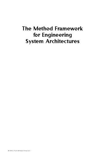 The Method Framework for Engineering System Architectures