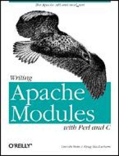 Writing Apache Modules with Perl and C