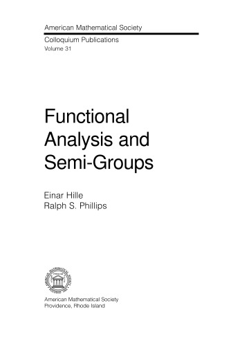 Functional analysis and Semi-Groups