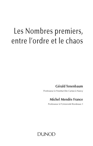 Les nombres premiers, entre l'ordre et le chaos