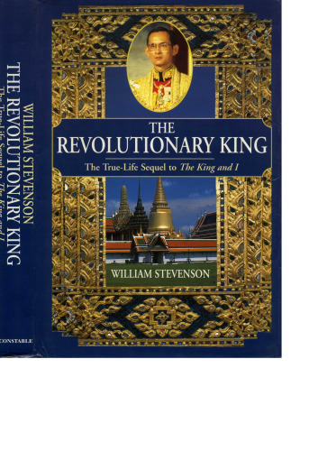 The Revolutionary King: The True Life Sequel to The King and I