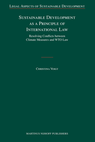 Sustainable Development as a Principle of International Law