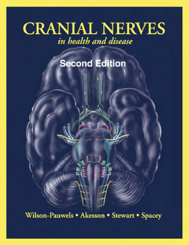 Cranial Nerves in Health and Disease, Second Edition