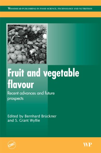 Fruit and Vegetable Flavour: Recent Advances and Future Prospects ()