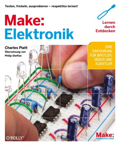 Make: Elektronik. Lernen durch Entdecken
