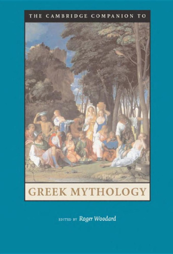 The Cambridge Companion to Greek Mythology ()