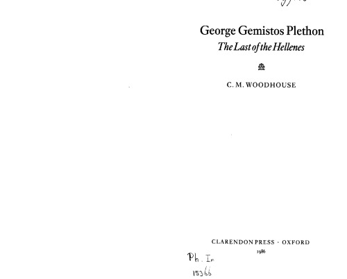 George Gemistos Plethon. The Last of the Hellens