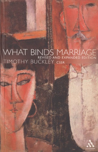 What binds marriage?: Roman Catholic theology in practice