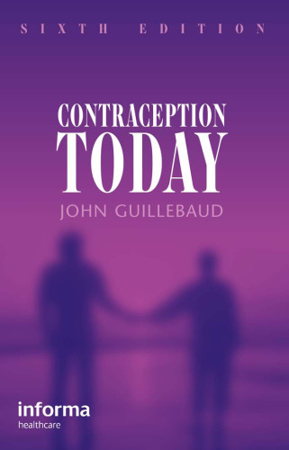 Contraception Today: A Pocketbook for Primary Care Practitioners, Sixth Edition