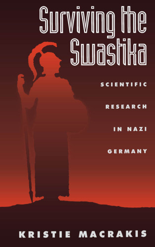 Surviving the swastika: scientific research in Nazi Germany