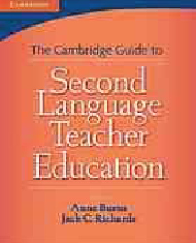 Cambridge Guide to Second Language Teacher Education