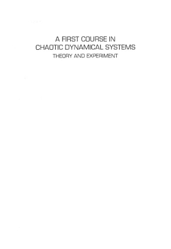 A First Course In Chaotic Dynamical Systems: Theory And Experiment (Studies in Nonlinearity)