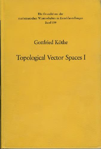 Topological vector spaces I