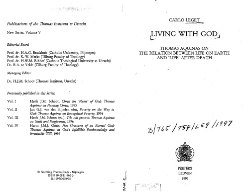 Living with God. Thomas Aquinas on the Relation between Life on Earth and Life after Death (Thomas Instituut Utrecht)