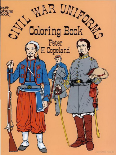 Civil War Uniforms Coloring Book
