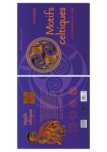 Motifs celtiques à connaître et à créer : la passion des motifs
