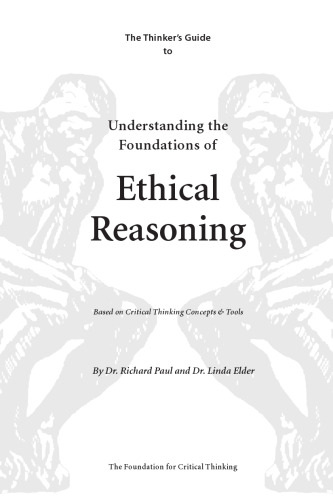 Miniature Guide to Understanding the Foundations of Ethical Reasoning