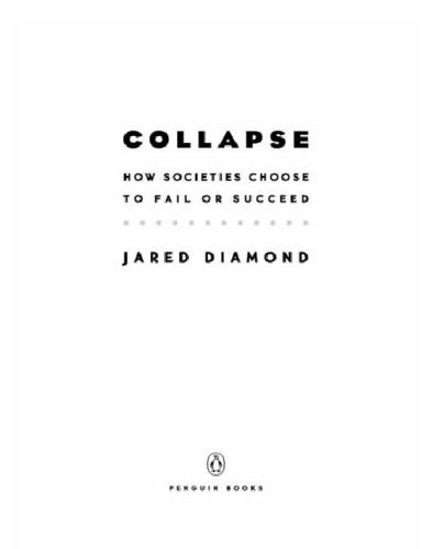 Collapse: How Societies Choose to Fail Or Succeed