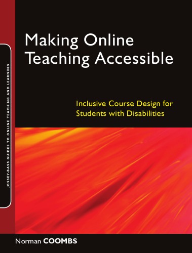 Making Online Teaching Accessible: Inclusive Course Design for Students with Disabilities ()
