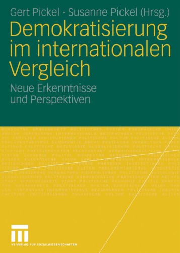 Demokratisierung im internationalen Vergleich: Neue Erkenntnisse und Perspektiven