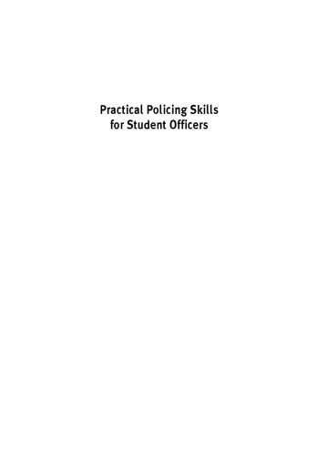 Practical Policing Skills for Student Officers, 2nd Edition