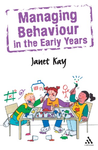 Managing Behaviour in the Early Years (Behaviour Management)