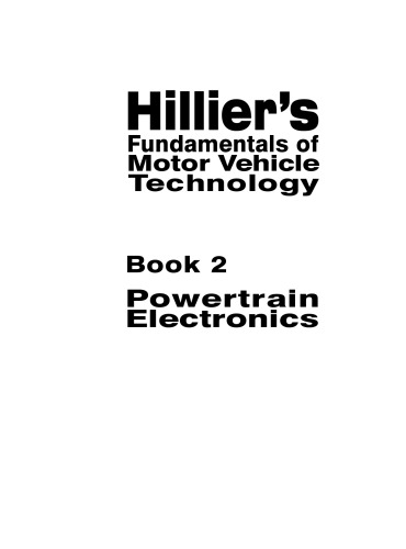 Hillier's Fundamentals of Motor Vehicle Technology: Powertrain Electronics (Book 2), 5th Edition
