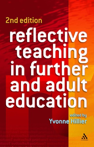 Reflective Teaching in Further and Adult Education, 2nd Edition