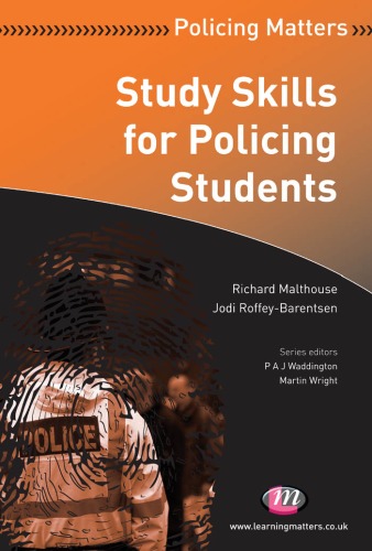 Study Skills for Policing Students (Policing Matters)