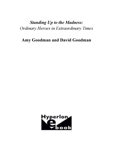 Standing Up to the Madness