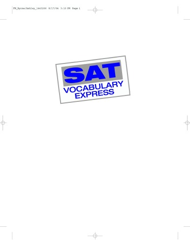 SAT Vocabulary Express: Word Puzzles Designed to Decode the New SAT