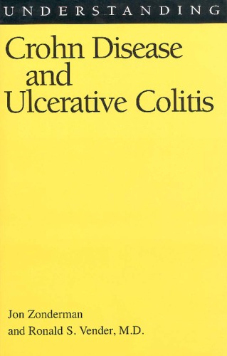Understanding Crohn Disease and Ulcerative Colitis