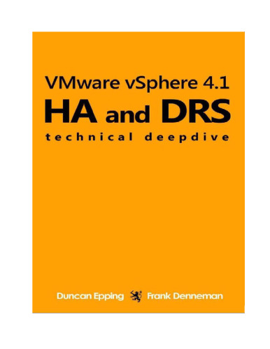 VMware vSphere 4.1 HA and DRS Technical deepdive (Volume 1)