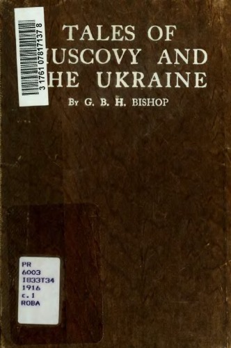 Tales of Moscovy and the Ukraine.