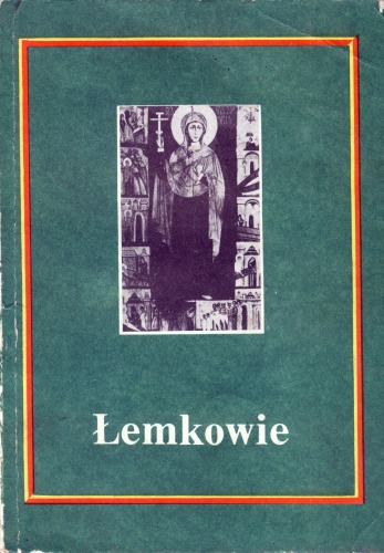 Lemkowie. Proces wrastania w srodowisko dolnego slaska 1947 - 1985.