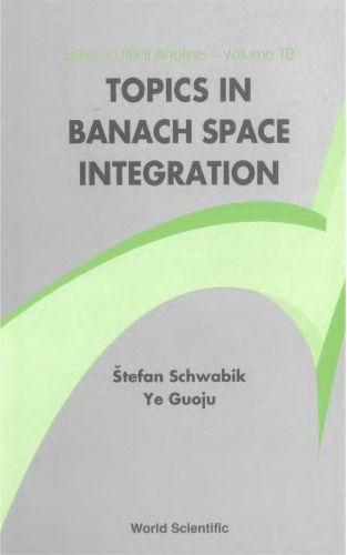 Topics in Banach space integration