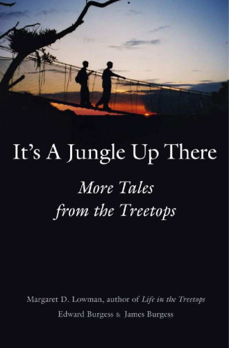 It's a Jungle Up There: More Tales from the Treetops (2006)(en)(320s)