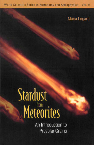 Stardust from Meteorites: An Introduction to Presolar Grains (2005)(en)(209s)