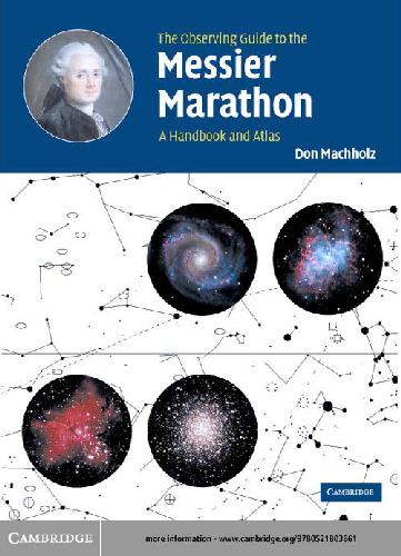 The Observing Guide to the Messier Marathon: A Handbook and Atlas (2002)(en)(157s)