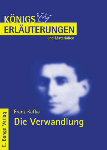 Erläuterungen Zu Franz Kafka, Die Verwandlung
