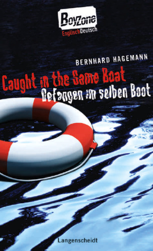 Caught in the Same Boat - Gefangen im selben Boot