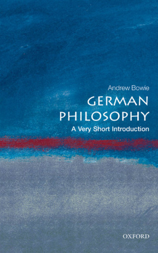 German Philosophy A Very Short Introduction 