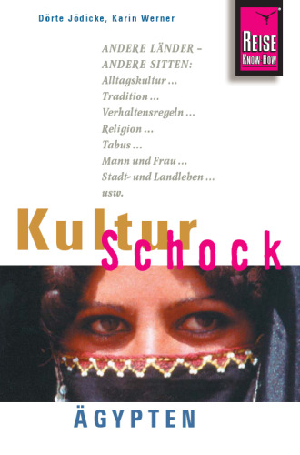 Kulturschock Aegypten 5 Edition 