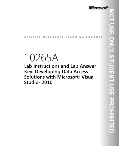 MOC 10265a DMOC Developing Data Access Solutions With Visual Studio 2010 Lab Manual