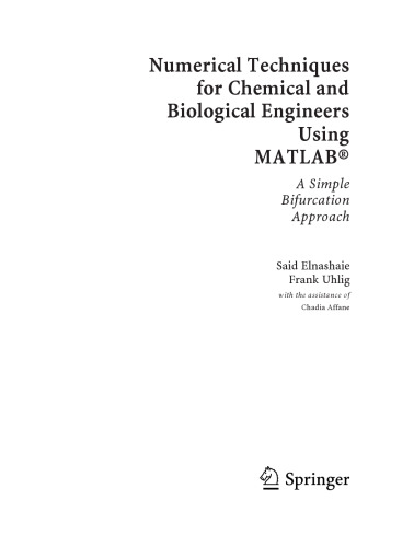 Numerical Techniques for Chemical and Biological Engineers Using MATLAB: A Simple Bifurcation Approach