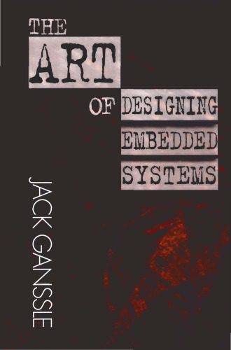 The art of designing embedded systems