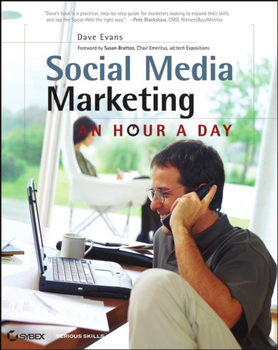 Social Media Marketing: an Hour a Day