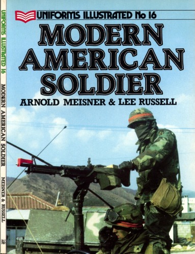 The Modern American Soldier