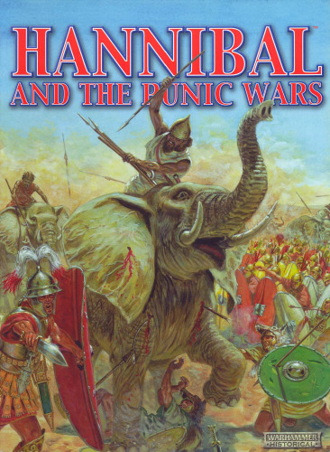 Hannibal and the Punic Wars