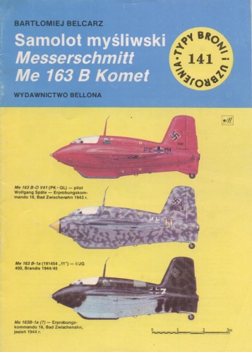 Samolot myśliwski Messerschmitt Me-163B Komet